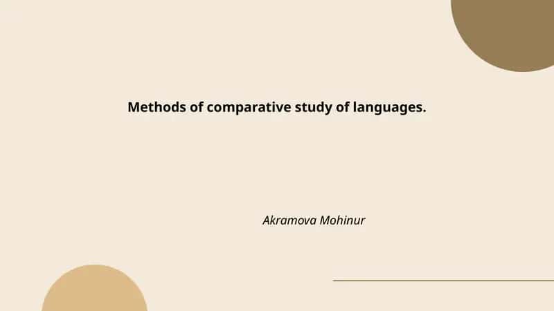 Methods of comparative study of languages 1