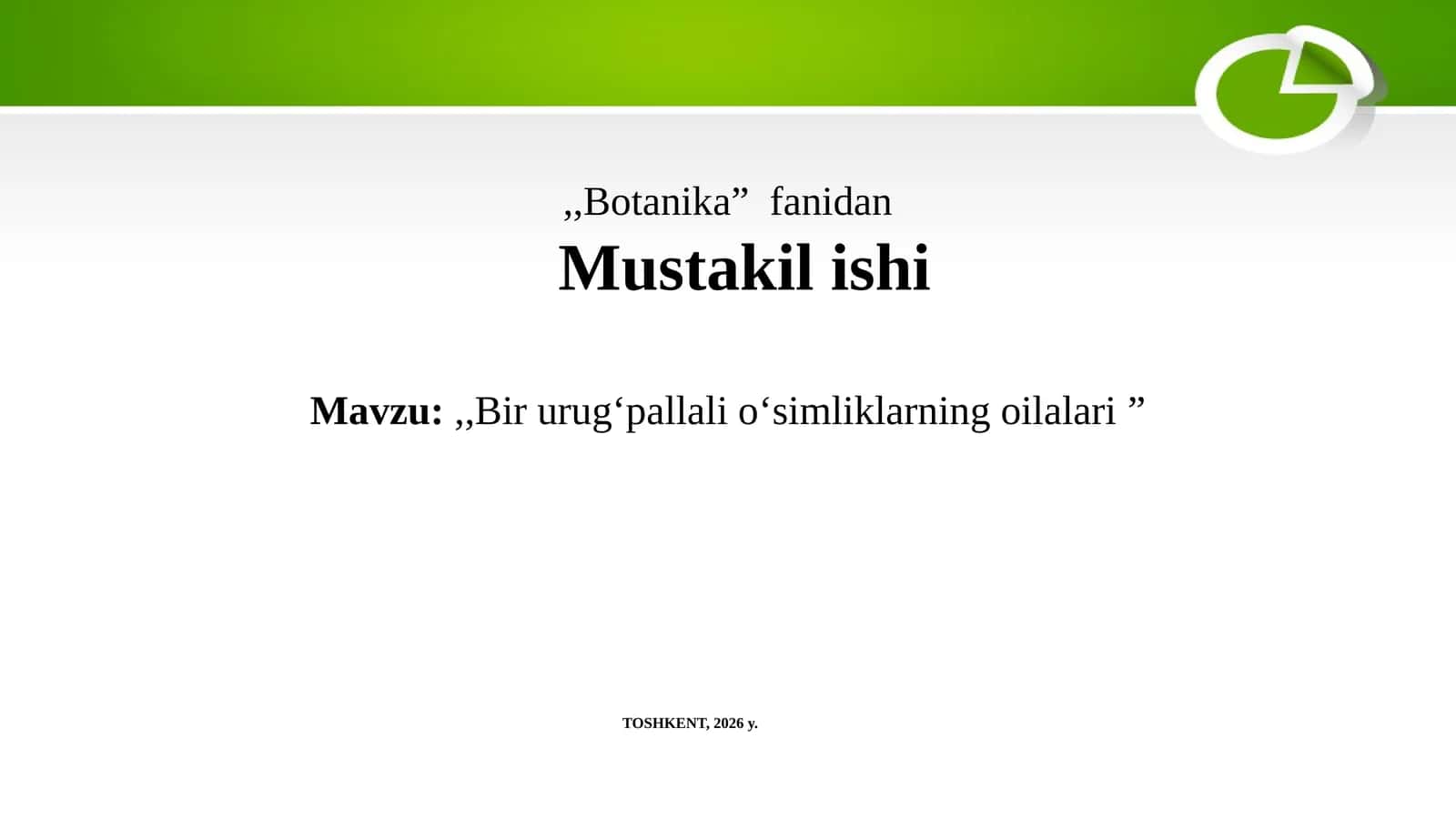 Bir urugʻpallali oʻsimliklarning oilalari 1