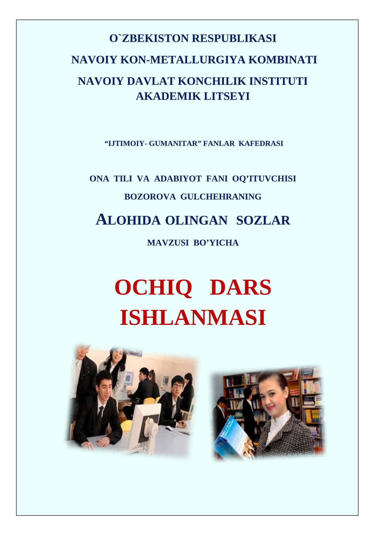 10-sinf Ona tili fanidan Alohida olingan so'zlar mavzuda ochiq dars ishlanma 1