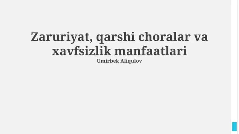 Zaruriyat, qarshi choralar va xavfsizlik manfaatlari 1