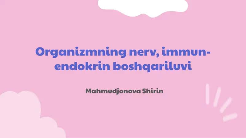 Organizmning nerv, immun-endokrin boshqariluvi 1