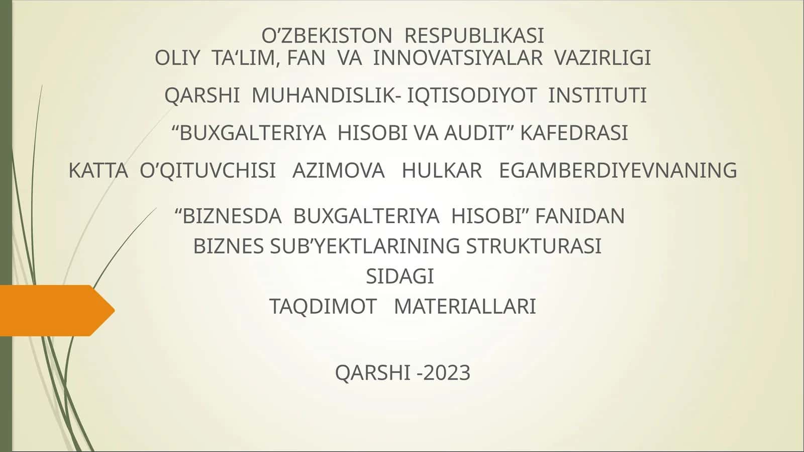 BIZNES SUB’YEKTLARINING STRUKTURASI SIDAGI TAQDIMOT MATERIALLARI 1