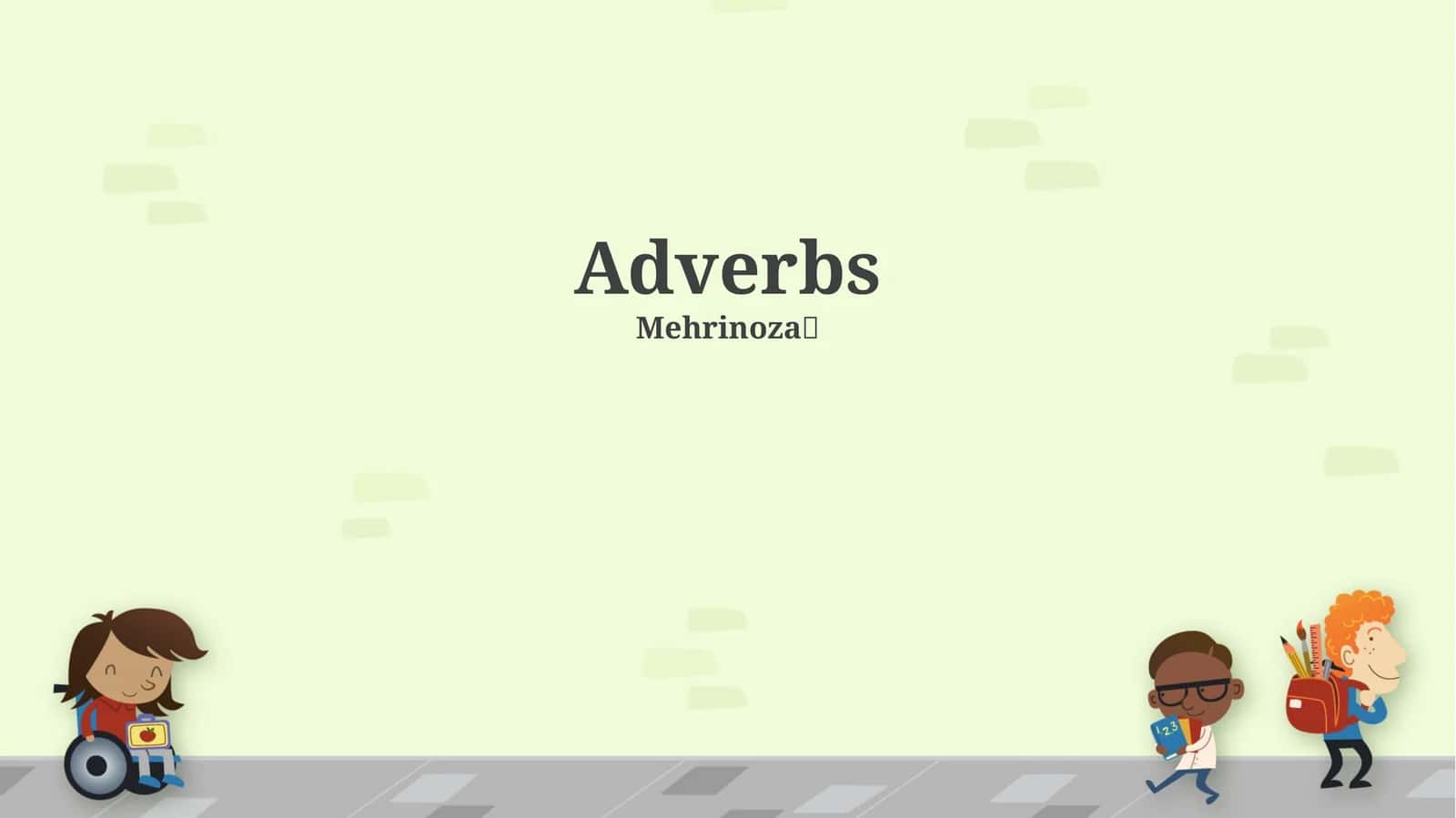 Adverbs 1