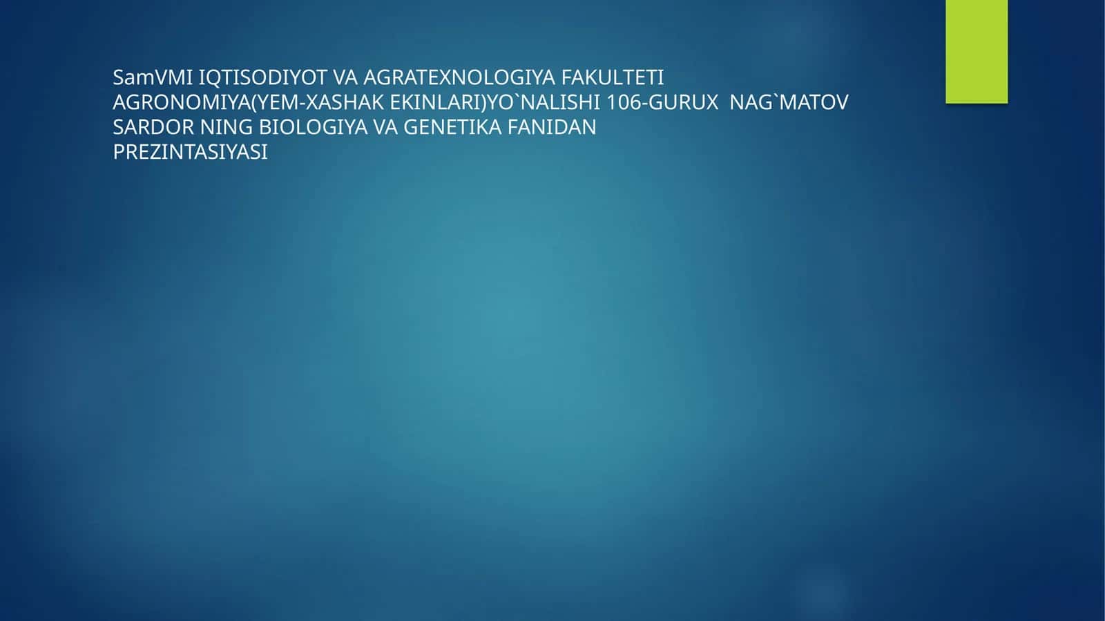 Sitoplazmatik irsiylanishning seleksiyada ishlatilishi 1