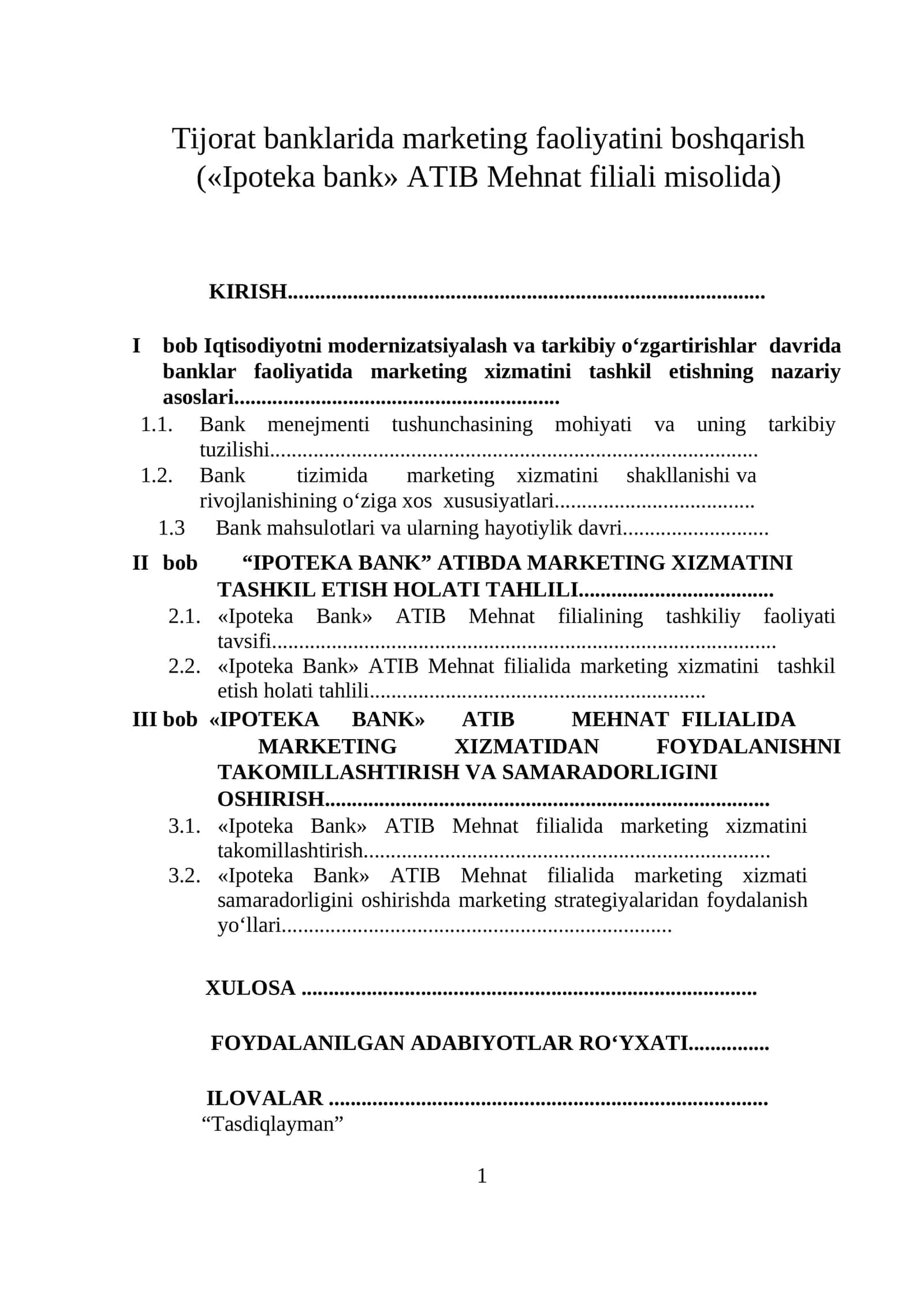 Tijorat banklarida marketing faoliyatini boshqarish («Ipoteka bank» ATIB Mehnat filiali misolida) 1