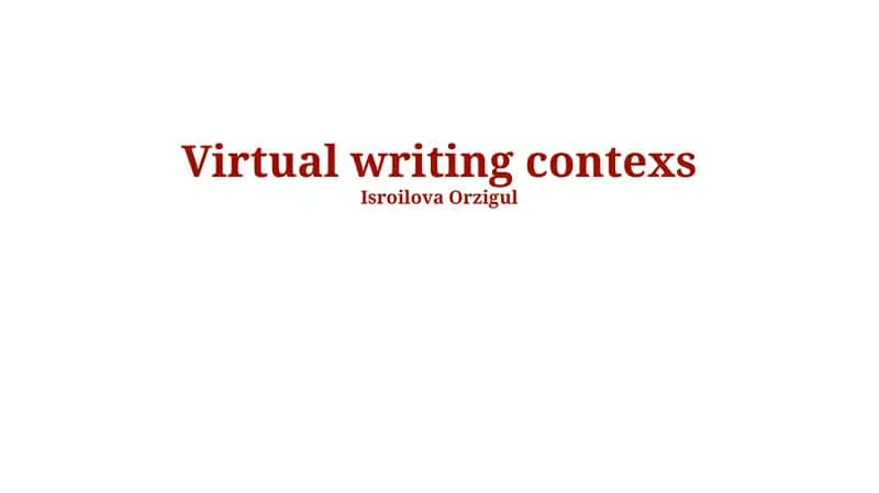 Future Trends in Virtual Writing 1