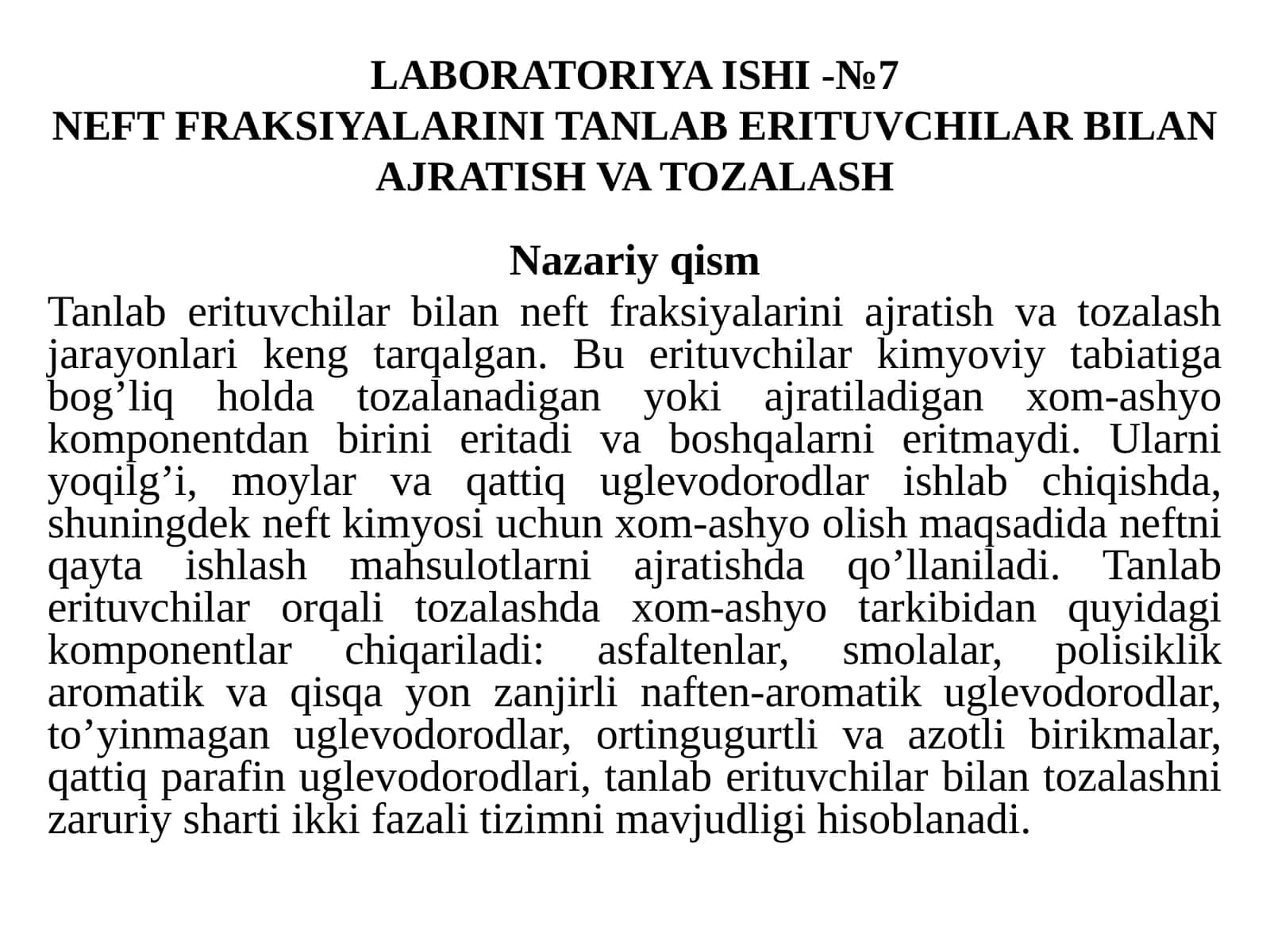 LABORATORIYA ishi-№7 NEFT FRAKSIYALARINI TANLAB ERITUVCHILAR BILAN AJRATISH VA TOZALASH 1