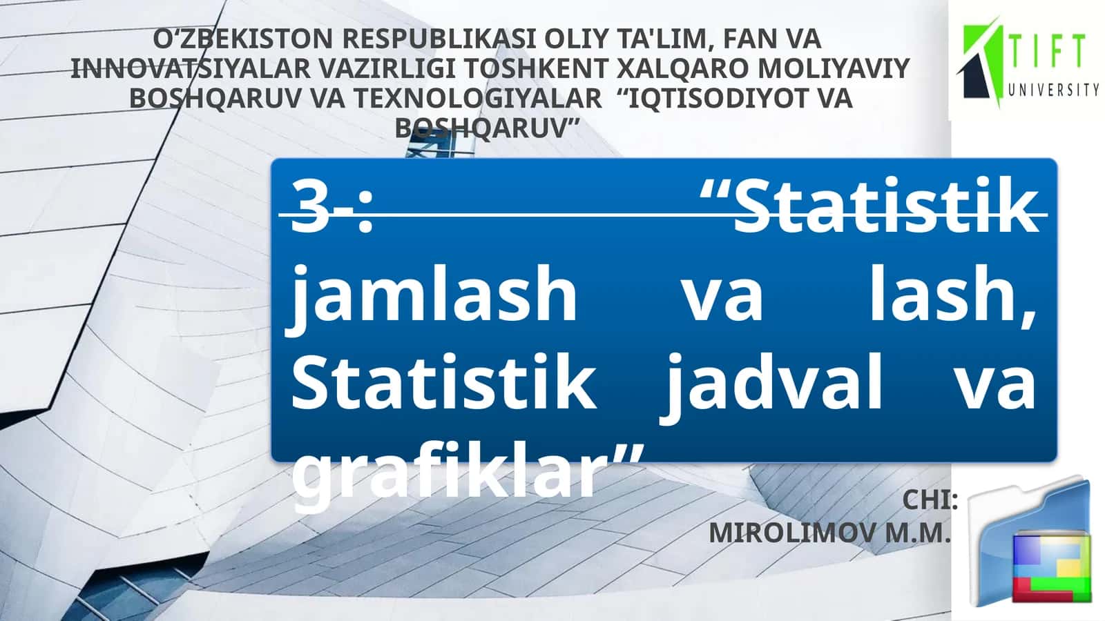 Statistik jamlash va lash, Statistik jadval va grafiklar 1