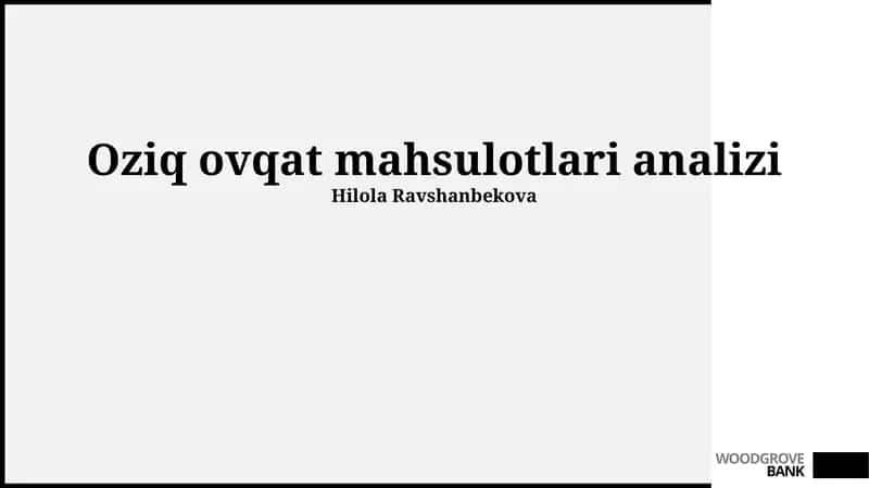 Oziq ovqat mahsulotlari analizi 1