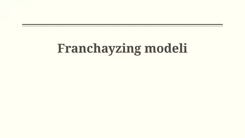Franchayzing modeli 1