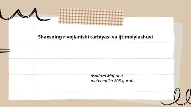 Shaxsning rivojlanishi tarbiyasi va ijtimoiylashuvi 1