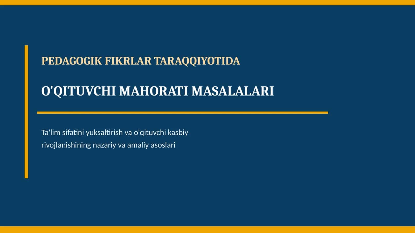 PEDAGOGIK FIKRLAR TARAQQIYOTIDA 1