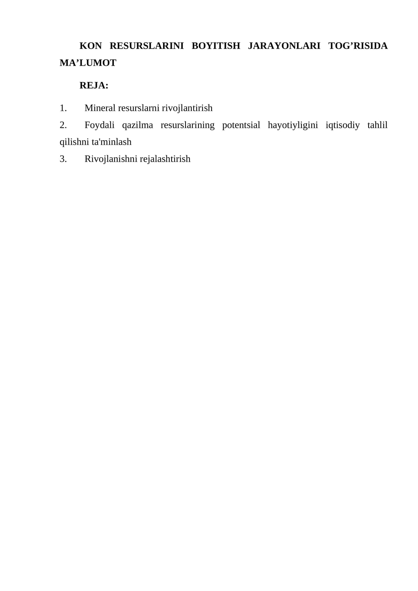 KON RESURSLARINI BOYITISH JARAYONLARI TOG’RISIDA MA’LUMOT 1