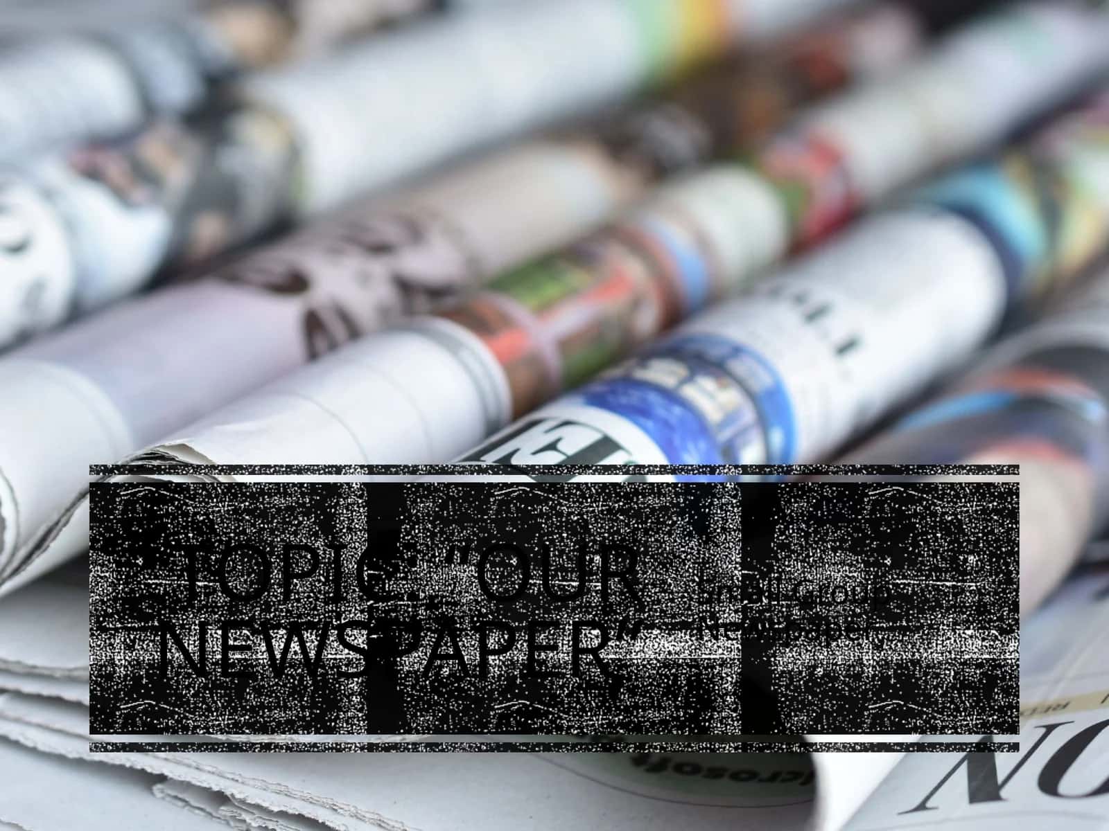 “Our Newspaper” 1