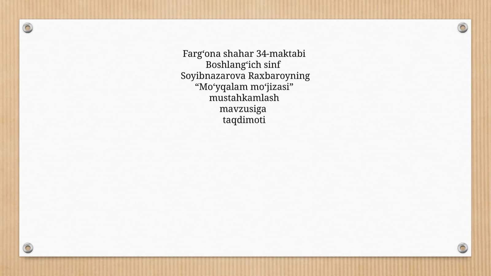 Mavzu: "Mo‘yqalam mo‘jizasi" 1