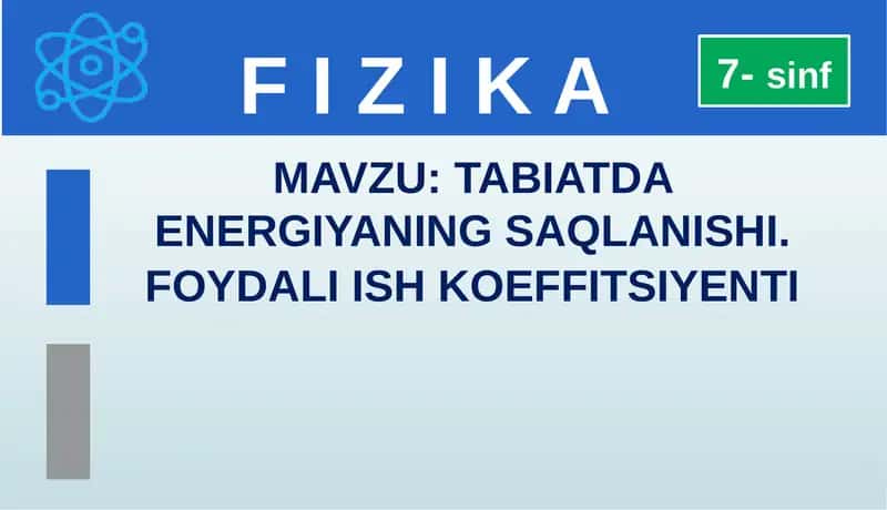 TABIATDA ENERGIYANING SAQLANISHI 1