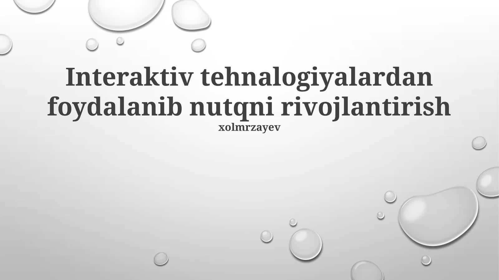 Interaktiv tehnalogiyalardan foydalanib nutqni rivojlantirish 1