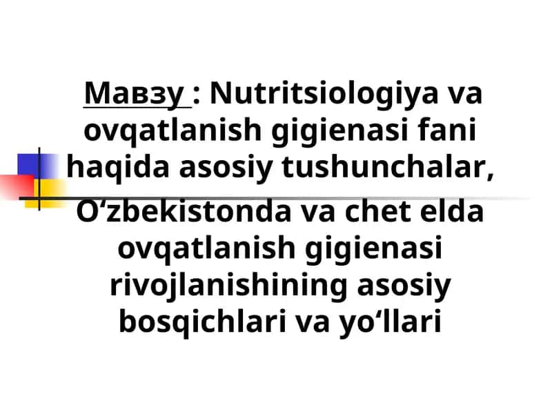 Ovqatlanish gigienasi fani 1