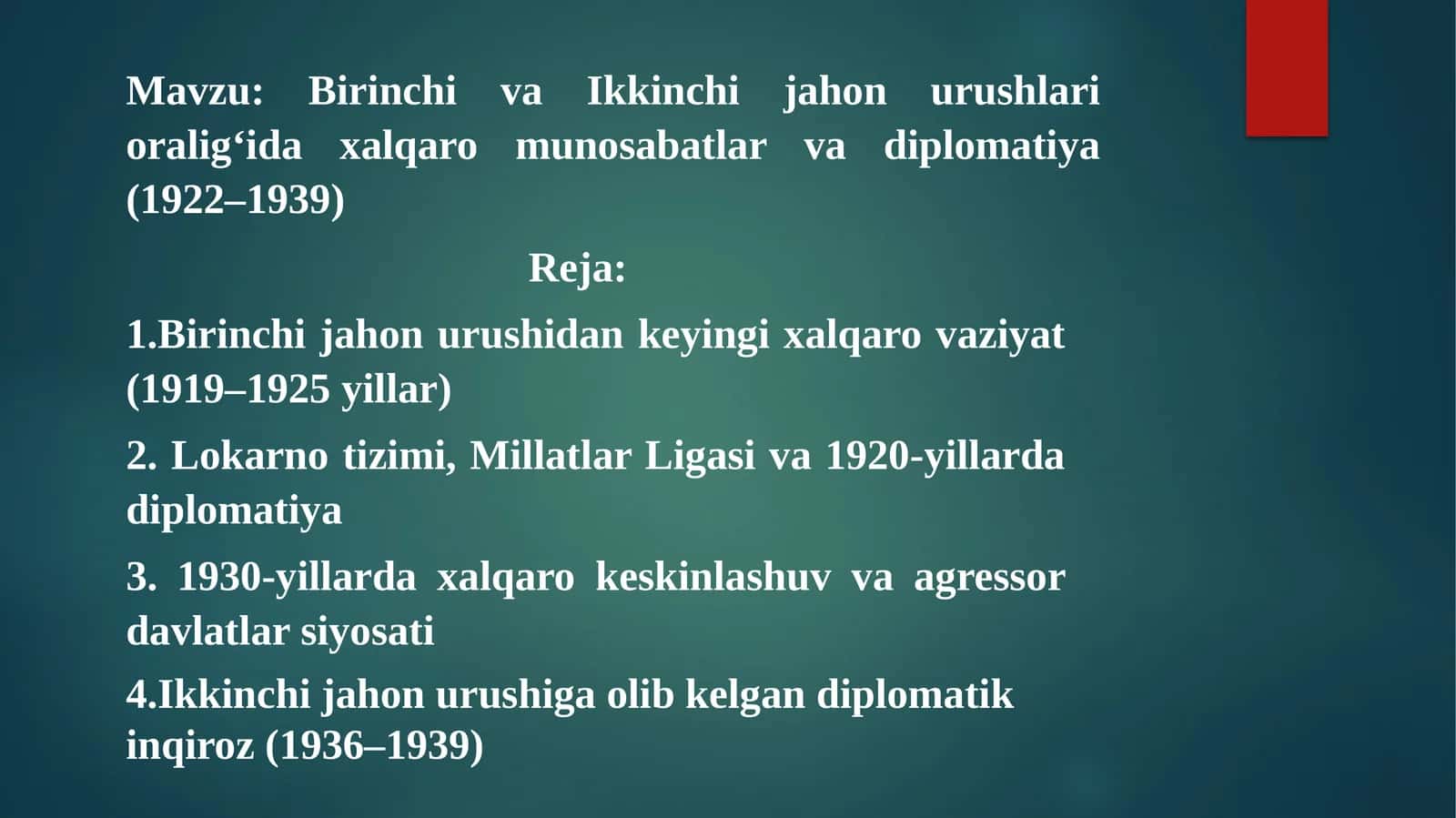 Jahon urushlari oralig'i davlatlararo munosabatlar va diplomatiya (1922-1939) 1