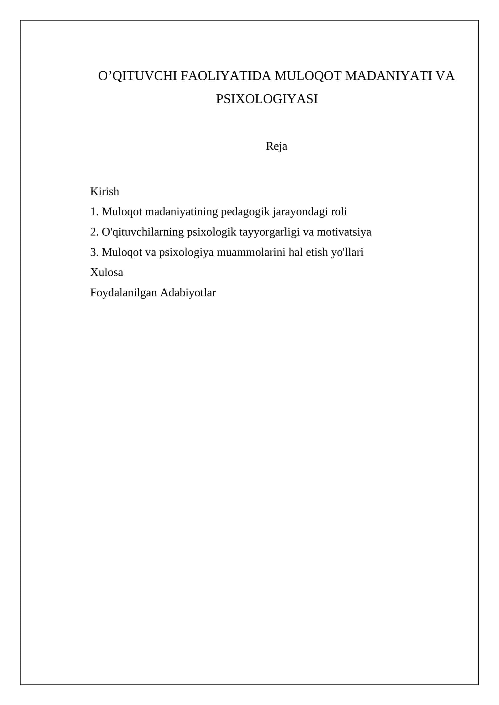 O’QITUVCHI FAOLIYATIDA MULOQOT MADANIYATI VA PSIXOLOGIYASI 1