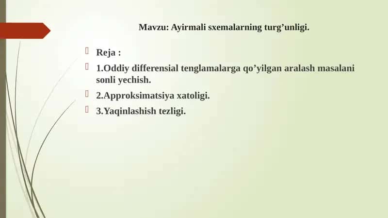 Ayirmali sxemalarning turg’unligi 1
