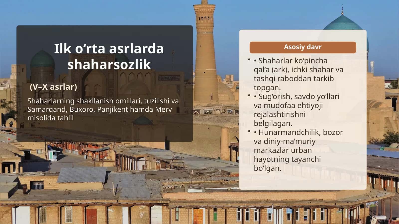 Ilk o‘rta asrlarda shaharsozlik (V–X asrlar) 1