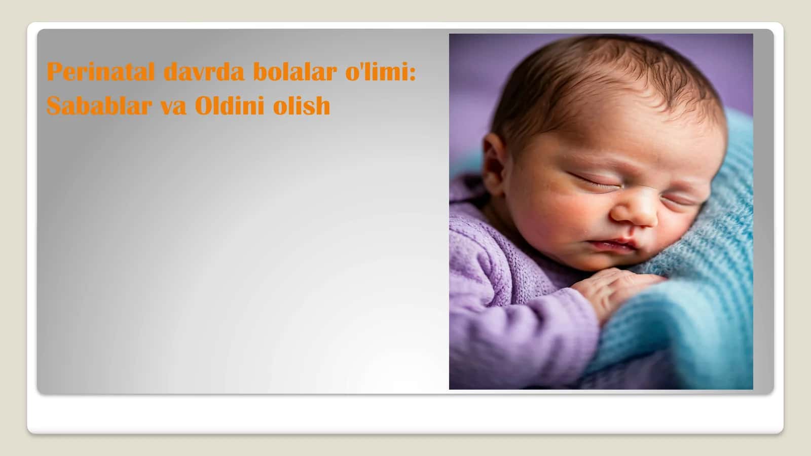 Perinatal O'lim: Ta'rif va Epidemiologiya 1
