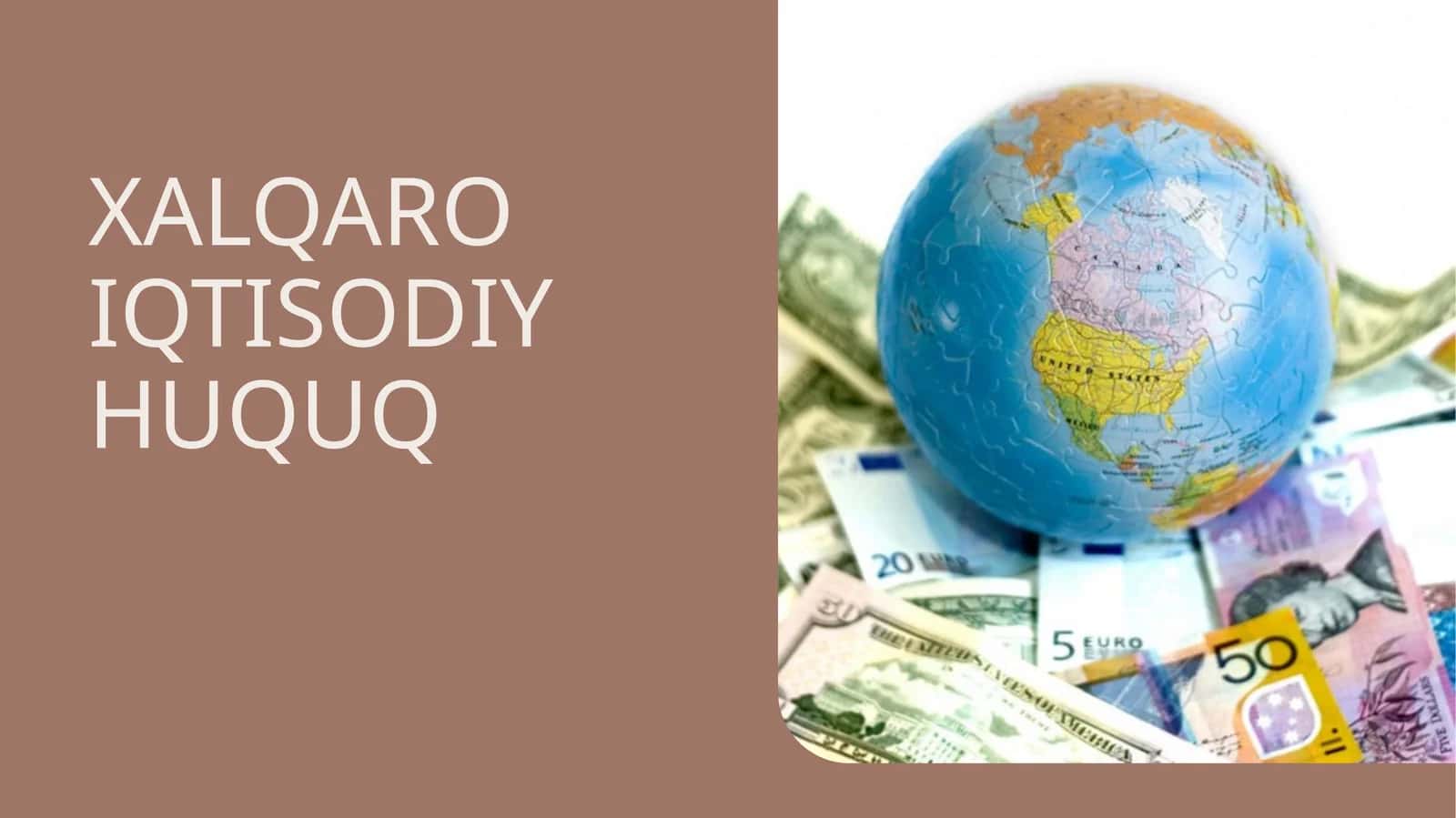 Xalqaro iqtisodiy huquq 1