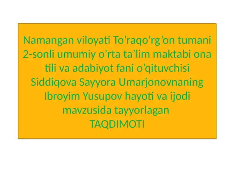 Ibroyim Yusupov hayoti va ijodi 1