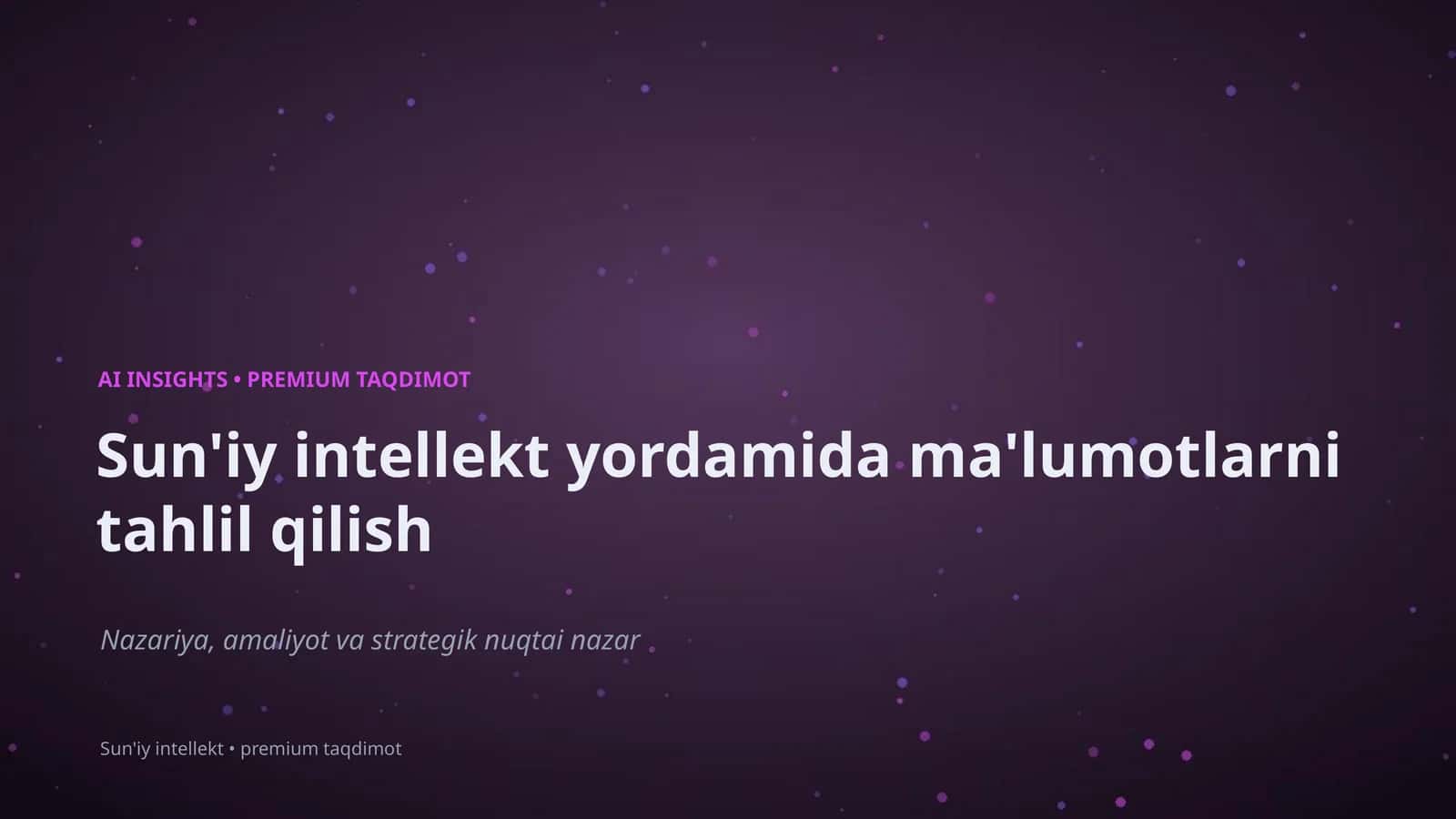 Sun'iy intellekt • premium taqdimot 1