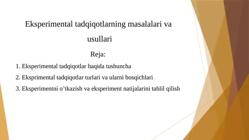 Eksperimental tadqiqotlarning masalalari va usullari 1
