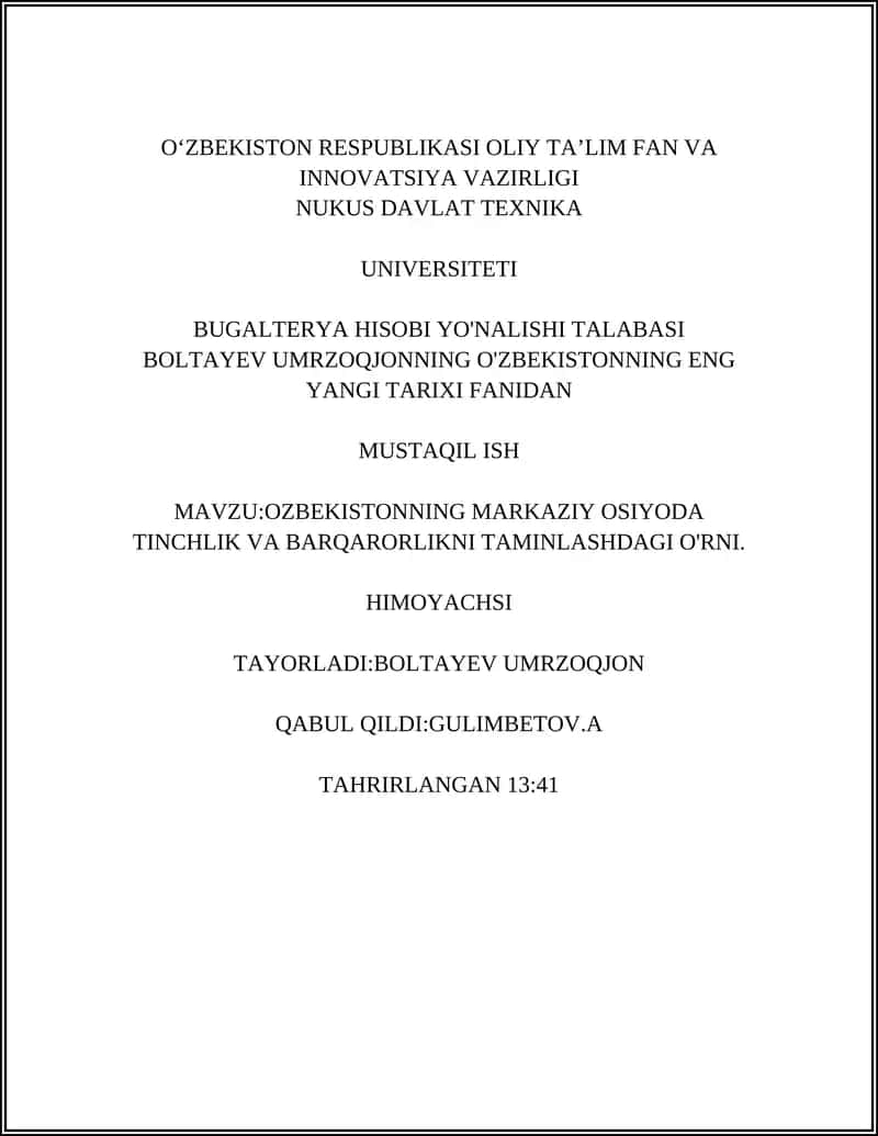 O'ZBEKISTONNING MARKAZIY OSIYODA TINCHLIK VA BARQARORLIKNI TAMINLASHDAGI O'RNI 1