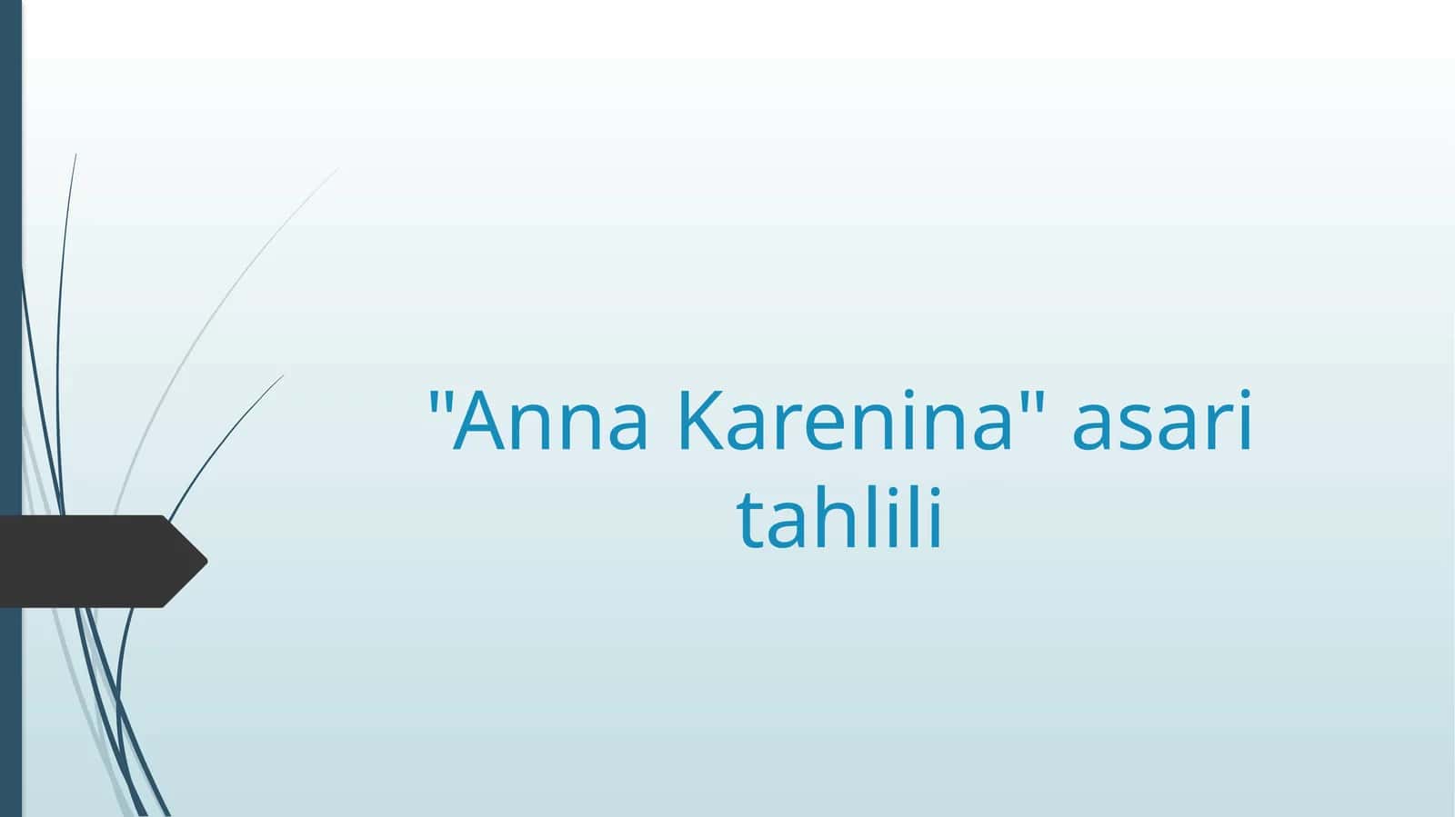 "Anna Karenina"asaritahlili 1