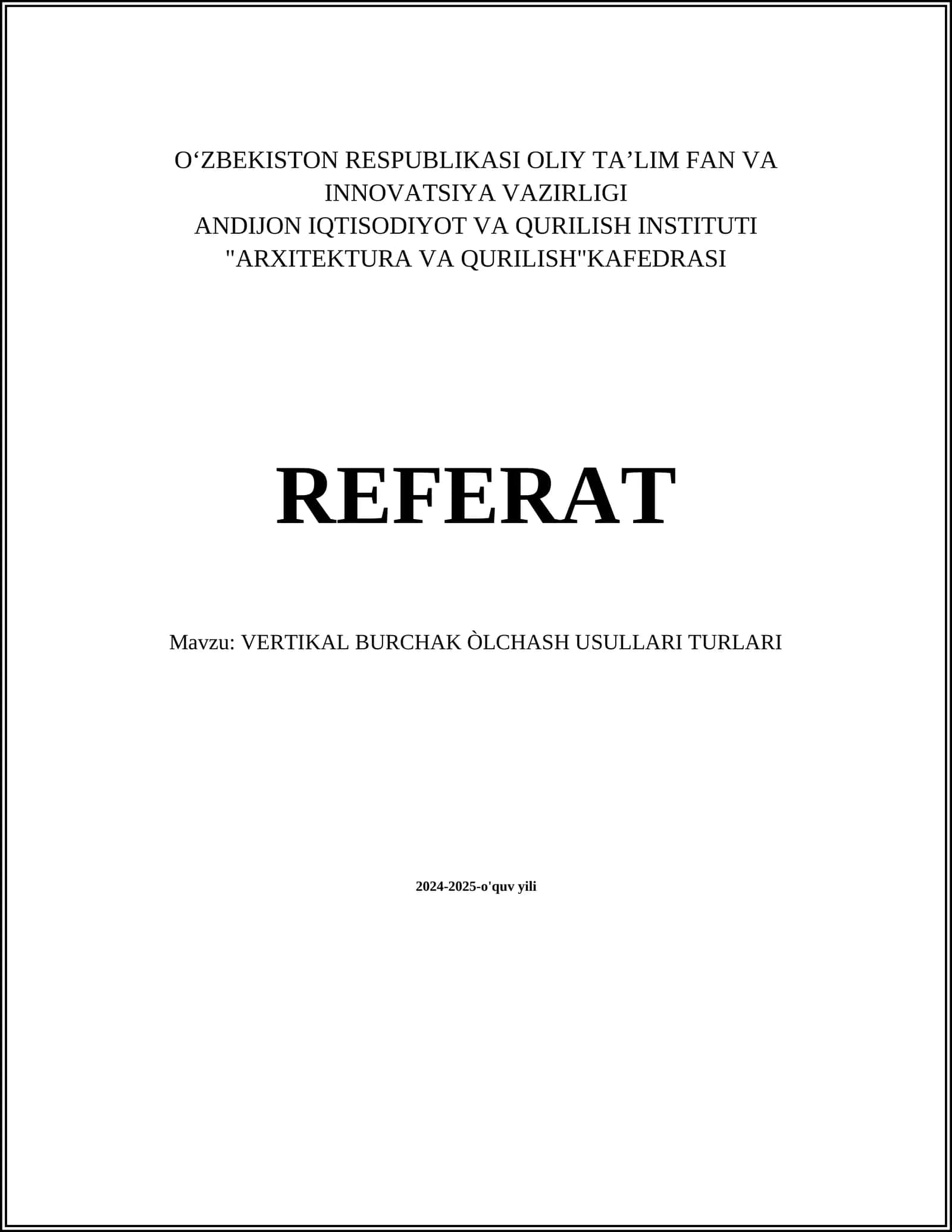 VERTIKAL BURCHAK ÒLCHASH USULLARI TURLARI 1