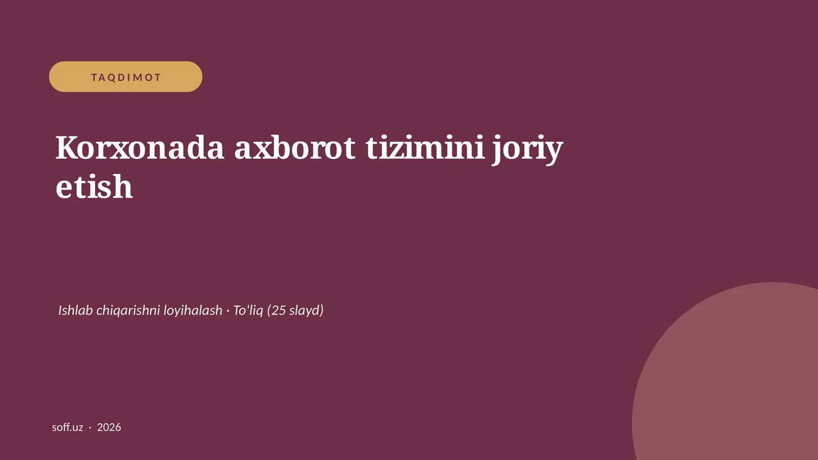 Korxonada axborot tizimini joriy etish 1