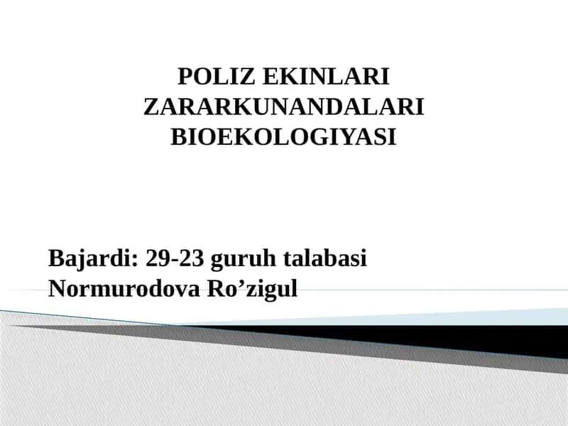POLIZ EKINLARI ZARARKUNANDALARI BIOEKOLOGIYASI 1