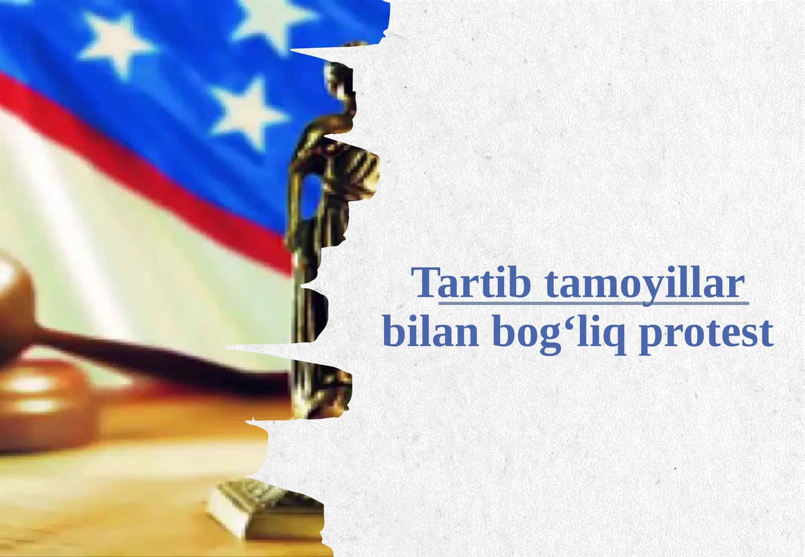 Tartib tamoyillar bilan bogʻliq protest 1