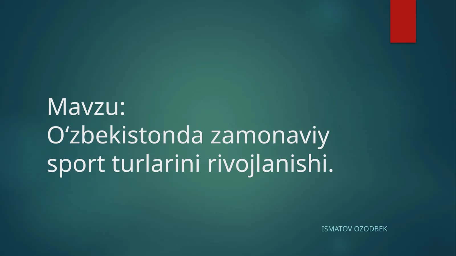 Oʻzbekistondazamonaviysportturlarinirivojlanishi 1