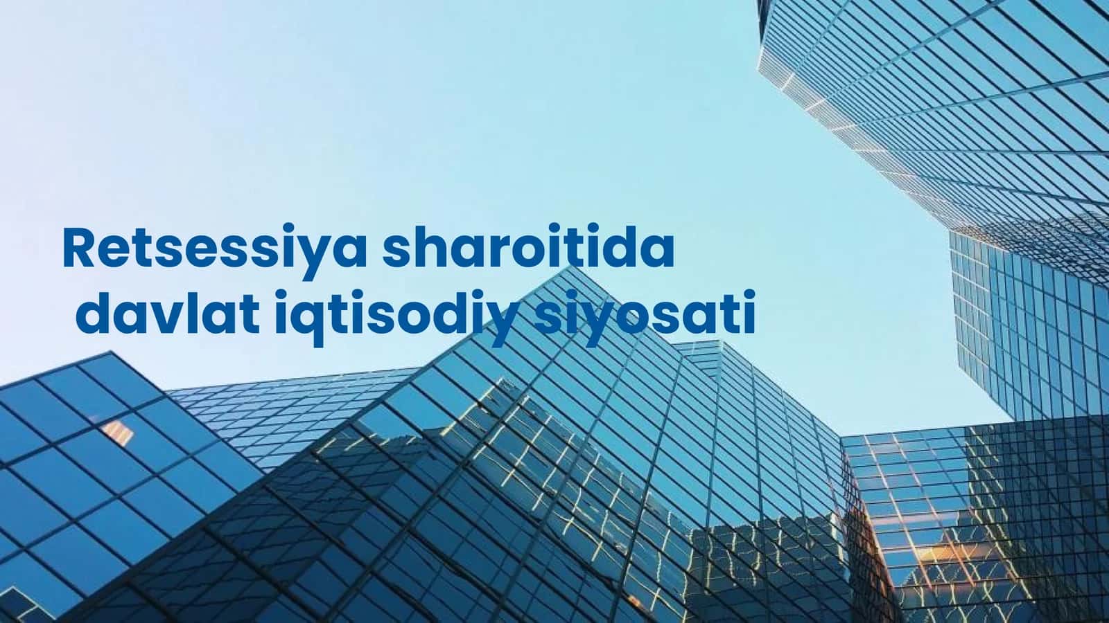Rejalar va muammolar: iqtisodiy tanazzulda davlat siyosatining muhim aspektlari 1