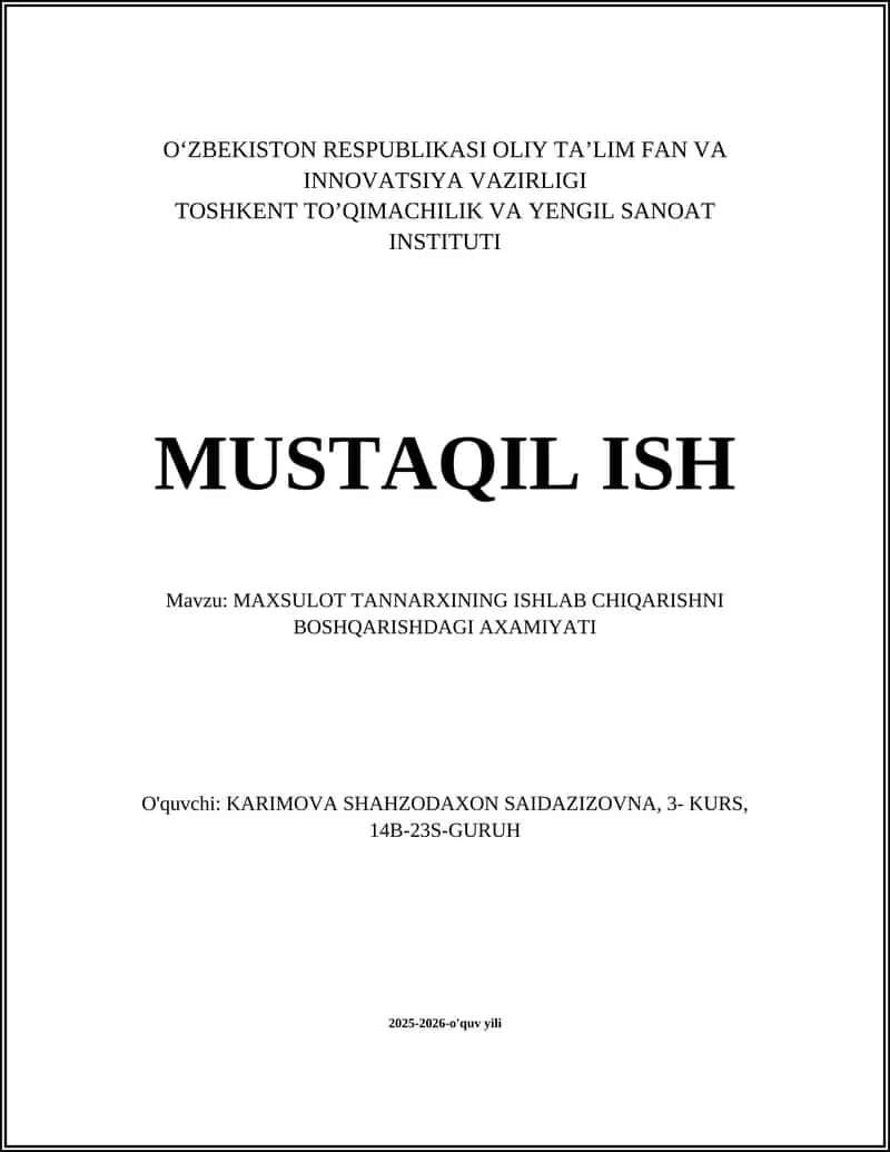 MAXSULOT TANNARXINING ISHLAB CHIQARISHNI BOSHQARISHDAGI AXAMIYATI 1