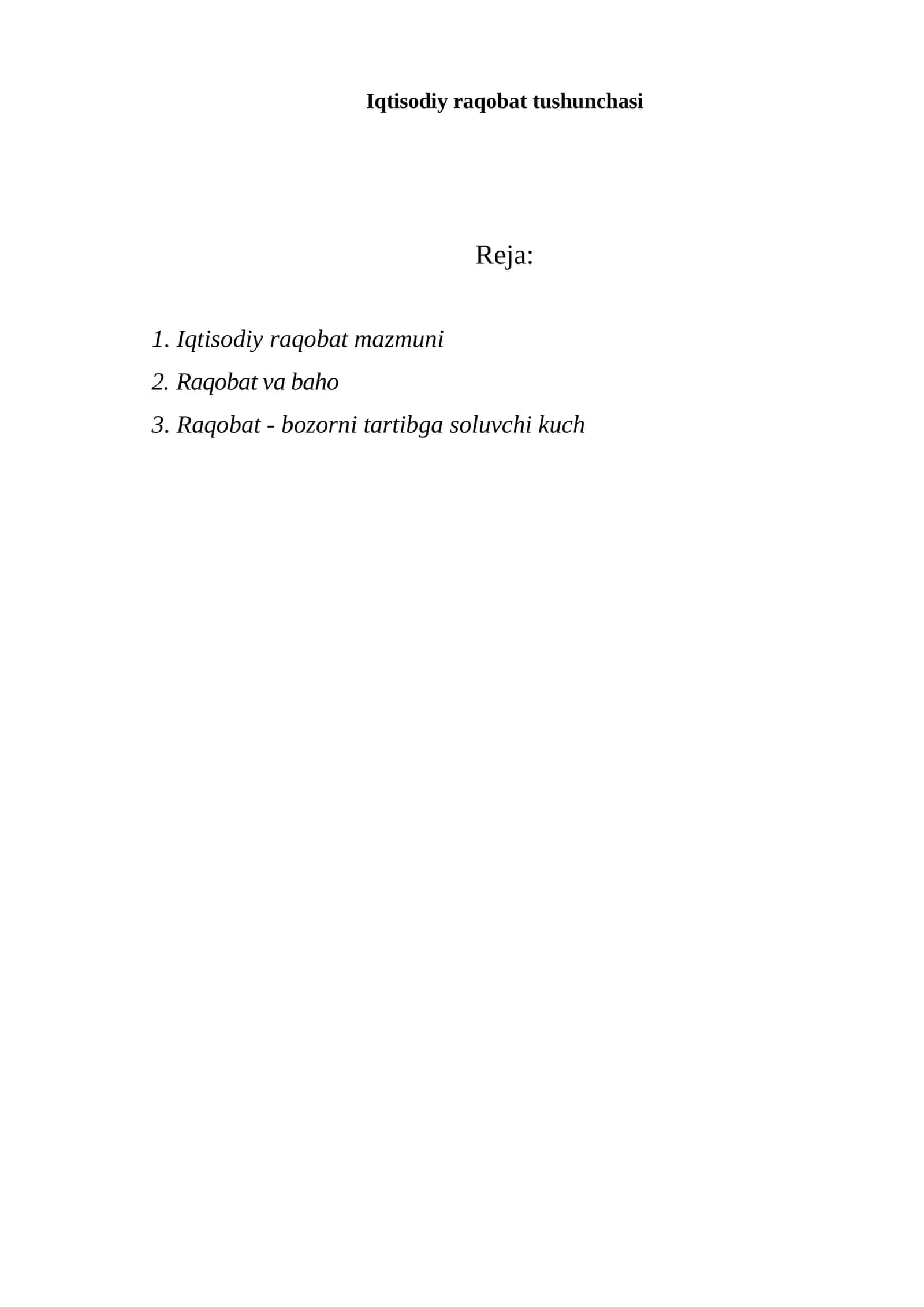 Iqtisodiy raqobat tushunchasi 1