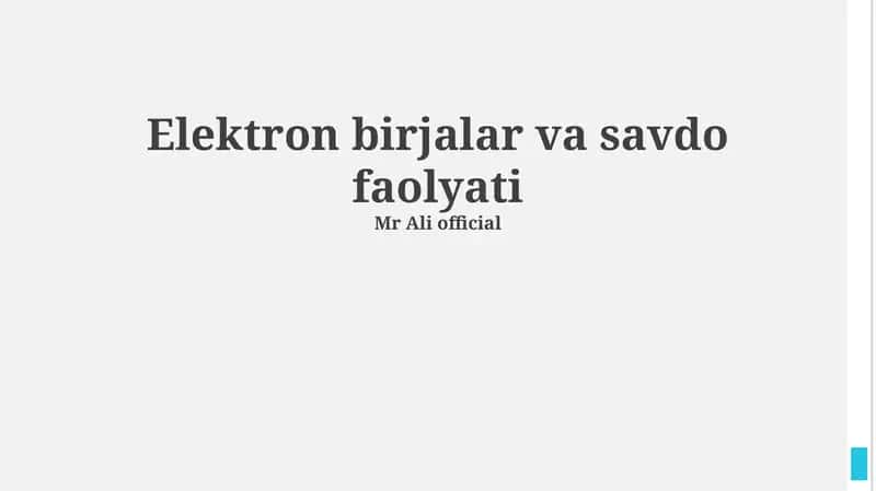 Elektron birjalar va savdo faolyati 1