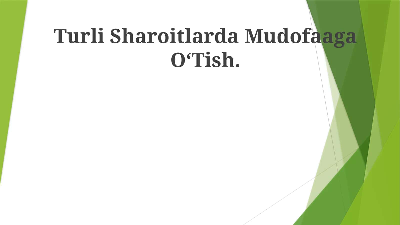 Turli Sharoitlarda Mudofaaga OʻTish 1