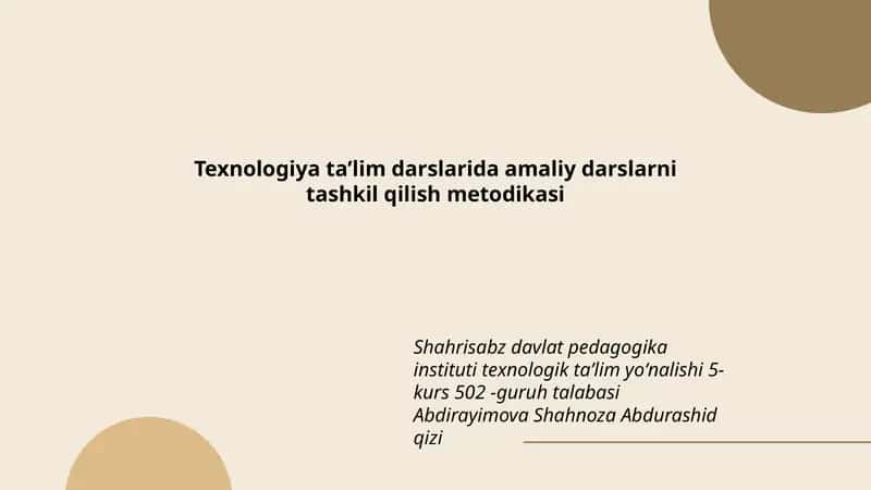 Amaliy darslarni tashkil qilish metodikasi 1