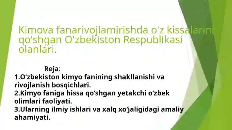 O'zbekiston kimyo fanining shakllanishi va rivojlanish bosqichlari