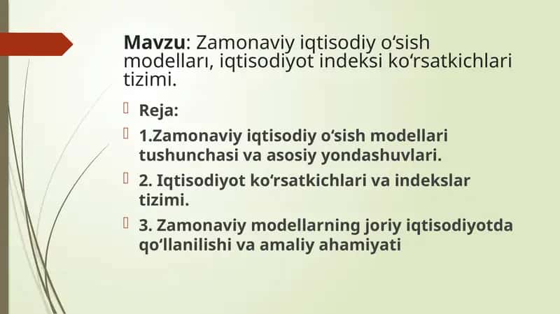 Zamonaviy iqtisodiy o‘sish modelları, iqtisodiyot indeksi ko‘rsatkichlari tizimi 1