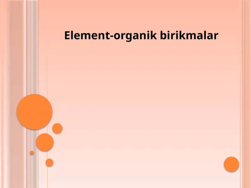 Element-organik birikmalar 1