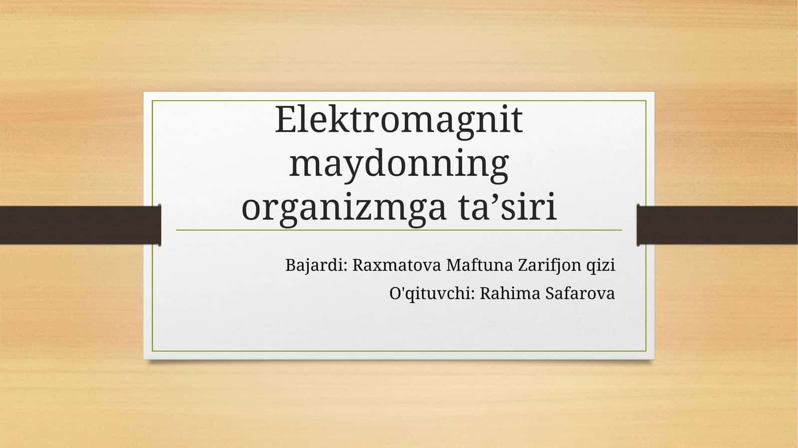 Elektromagnit maydonning organizmga taʼsiri 1