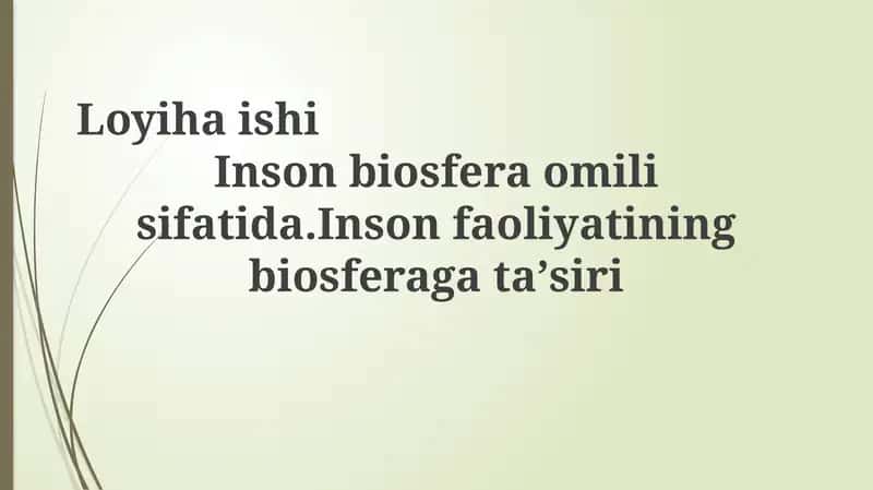 Biosfera va inson: O'zaro ta'sir 1