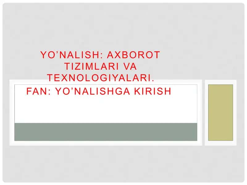 Axborot tizimlari va texnologiyalari. 1